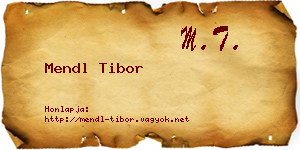 Mendl Tibor névjegykártya